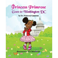Princess Primrose Goes to Washington DC 2nd edition - Paperback