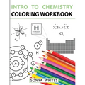 Intro to Chemistry Coloring Workbook - Paperback