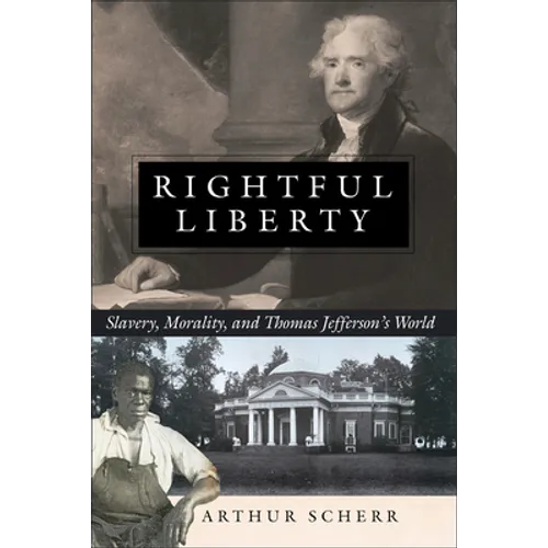 Rightful Liberty - Hardcover
