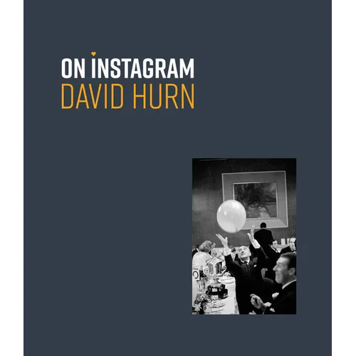 David Hurn: On Instagram - Hardcover