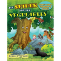 The Spider and the Vegetables - Hardcover