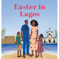 Easter in Lagos - Hardcover