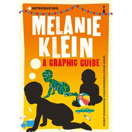 Introducing Melanie Klein: A Graphic Guide - Paperback