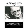 A Dominie's Log - Paperback