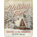 Holiday Tales: Christmas in the Adirondacks - Paperback