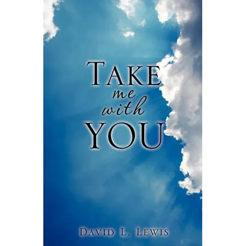 Take Me with You - Paperback