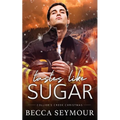 Taste Like Sugar - Paperback