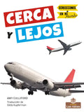 Cerca Y Lejos (Near and Far) - Paperback