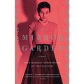 A Mirror Garden: A Memoir - Paperback