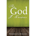 The God I Know - Paperback