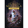 Lulu Sinagtala and the City of Noble Warriors - Hardcover