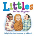 Littles: And How They Grow - Board Book