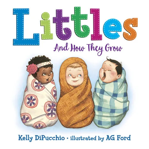 Littles: And How They Grow - Board Book
