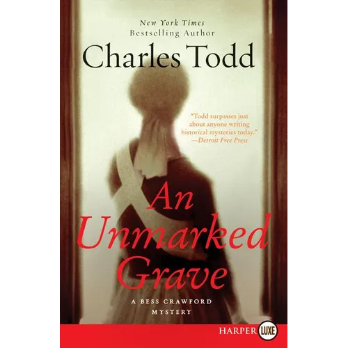 An Unmarked Grave: A Bess Crawford Mystery - Paperback