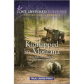 Kidnapped in Montana - Paperback