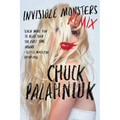 Invisible Monsters Remix - Paperback