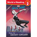 World of Reading: This Is Ghost-Spider - Paperback
