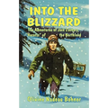 Into the Blizzard - Paperback