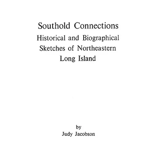 Southold Connections - Paperback