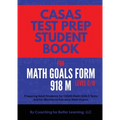 CASAS Test Prep Student Book for Math GOALS Form 918 M Level C/D - Paperback