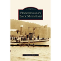 Pennsylvania's Back Mountain - Hardcover