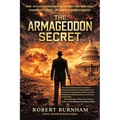 The Armageddon Secret: A Novel Inspired by Actual Events - Paperback
