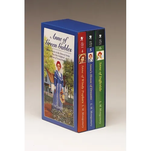 Anne of Green Gables, 3-Book Box Set, Volume II: Anne of Ingleside; Anne's House of Dreams; Anne of Windy Poplars - Boxed Set