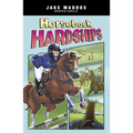 Horseback Hardships - Library Binding