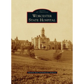 Worcester State Hospital - Hardcover