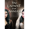 The Lament for Annias - Paperback