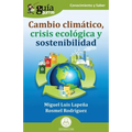 GuíaBurros: Cambio climático, crisis ecológica y sostenibilidad - Paperback