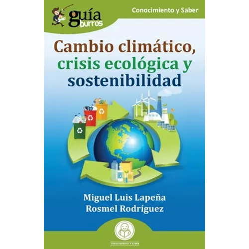 GuíaBurros: Cambio climático, crisis ecológica y sostenibilidad - Paperback