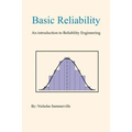 Basic Reliability: An Introduction to Reliability Engineering - Paperback