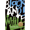 Black and White: A Caldecott Award Winner - Paperback