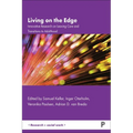 Living on the Edge: Innovative Research on Leaving Care and Transitions to Adulthood - Paperback