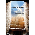 Jesus is Alive!: The Story of Easter and Why it Matters - Paperback