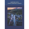 A History of The Stowe Community Church - Paperback
