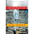 Disgraced: A Play - Paperback