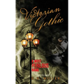 Victorian Gothic: Volume 2: A Most Perilous Name - Paperback