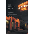 Ten Counties Away - Paperback