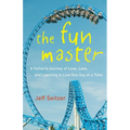 The Fun Master: A Memoir - Paperback
