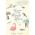 A Guide to the Birds of East Africa - Paperback