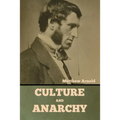 Culture and Anarchy - Paperback