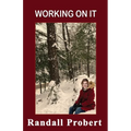 Working On It - Paperback