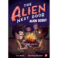 The Alien Next Door 3: Alien Scout - Paperback