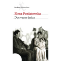 DOS Veces Única (Novela Biográfica) / Twice Unique (a Biographical Novel) - Paperback