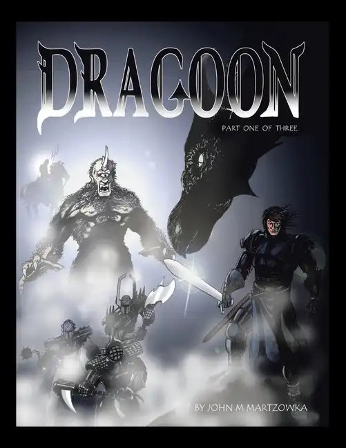Dragoon: Part 1 - Paperback