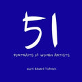 51 Portraits of Women Artists - Paperback