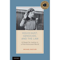 Holocaust, Genocide, and the Law: A Quest for Justice in a Post-Holocaust World - Paperback