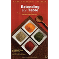 Extending the Table: Recipes and Stories from Afghanistan to Zambia in the Spirit of More-With-Less - Paperback